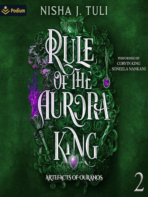 Title details for Rule of the Aurora King by Nisha J Tuli - Available